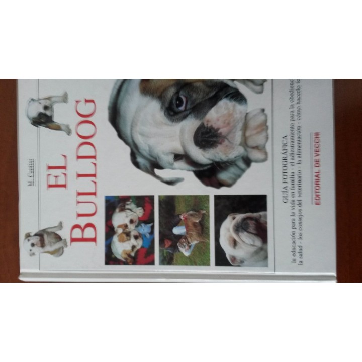 EL BULLDOG. Guía fotográfica